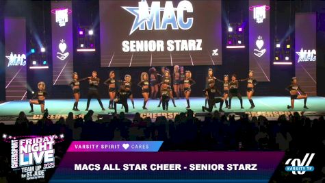 Macs All Stars - Senior Starz [2025 Day 1] 2025 CHEERSPORT: Friday Night Live