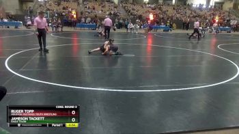 95 lbs Cons. Round 3 - Jameson Tackett, Eagle Talon vs Ruger Topp, Houston Mustangs Youth Wrestling