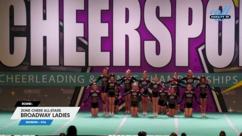 Zone Cheer All-Stars - Broadway Ladies [2024 L1 - U16] 2024 CHEERSPORT National All Star Cheerleading Championship