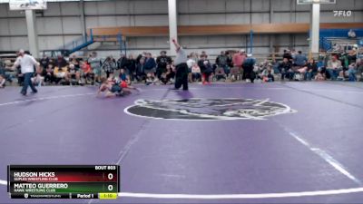 62 lbs Round 1 - Hudson Hicks, Suples Wrestling Club vs Matteo Guerrero, Hawk Wrestling Club