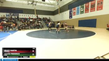 215 lbs Quarterfinal - Austin Frederick, Mead vs Brady Martin, Riverside