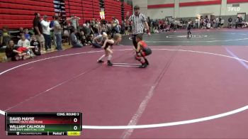 55 lbs Cons. Round 3 - William Calhoun, River Rats Wrestling Club vs David Mayse, Weaver Youth Wrestling