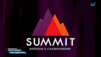 Crush Athletics - Crush Queens [2025 L4 Senior - Small Prelims] 2025 The D2 Summit