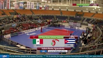 Mexico vs Cuba- 2018 NORCECA U-20 Women's Continental Championship