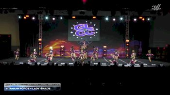 Titanium Force - Lady Shade [2026 L3 Junior - D2 - Medium Day 1] 2026 GLCC Grand Nationals