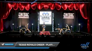 Texas Royals Cheer - Platinum [2019 Senior - D2 1 Day 1] 2019 Encore Championships Houston D1 D2