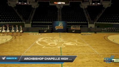 Archbishop Chapelle High School - Archbishop Chapelle High School [2022 Varsity - Pom Day 1] 2022 UDA Louisiana Dance Challenge
