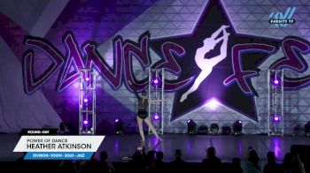 Power of Dance - Heather Atkinson [2025 Youth - Solo - Jazz Day] 2025 DanceFest Grand Nationals
