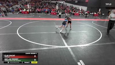 78 lbs Champ. Round 2 - Declan Moody, Askren Wrestling Academy vs Clay Ducat, Mishicot