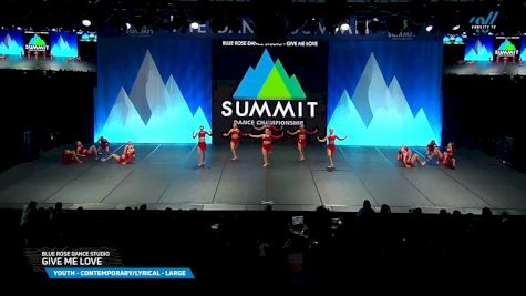 Blue Rose Dance Studio - Give Me Love [2025 Youth - Contemporary/Lyrical - Large Semis] 2025 The Dance Summit