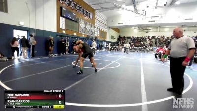 175 lbs Champ. Round 1 - Ryan Barrios, Citrus Valley vs Noe Navarro, Hueneme