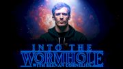 Into The Wormhole with Keenan Cornelius - 2020