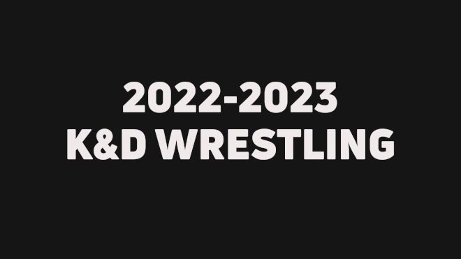 2022-2023 K&D Wrestling Events