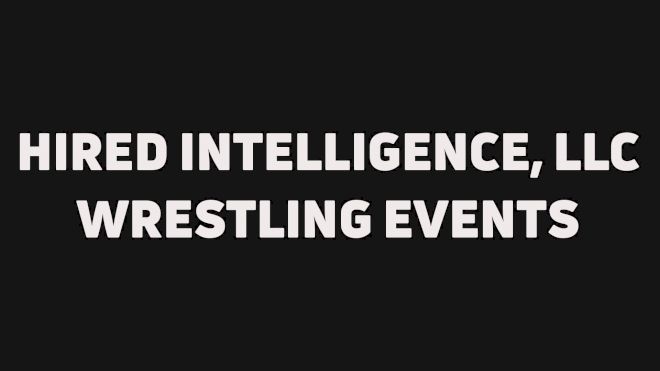 Hired Intelligence, LLC Wrestling Events