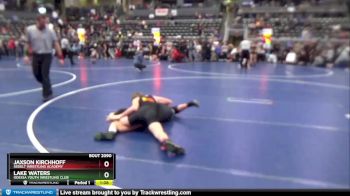 130 lbs Cons. Round 5 - Jaxson Kirchhoff, Sebolt Wrestling Academy vs Lake Waters, Odessa Youth Wrestling Club