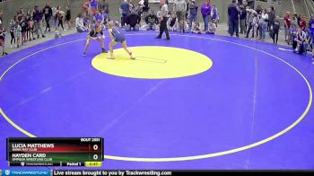 70 lbs Cons. Round 3 - Lucia Matthews, Hawk Mat Club vs Hayden Card, Umpqua Wrestling Club