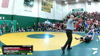 138 lbs Champ. Round 1 - Dryden Strauser, Santa Rosa Academy vs Alexander Saravia, Downey