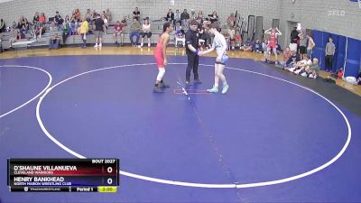 132 lbs Champ. Round 1 - D`Shaune Villanueva, Cleveland Warriors vs Henry Bankhead, North Marion Wrestling Club