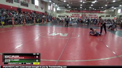 80 lbs Quarterfinal - Wyatt Nelson, West Central Wrestling Club vs Zayne Flaskey, MN Elite