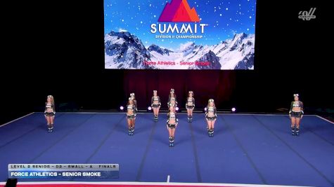 Force Athletics - Senior Smoke [2026 L2 Senior - D2 - Small - A Finals] 2026 The D2 Summit