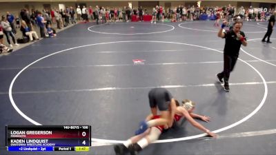 106 lbs Round 1 - Logan Gregerson, Minnesota vs Kaden Lindquist, Owatonna Wrestling Academy