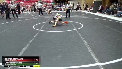 68 lbs Round 1 (6 Team) - Cooper Schwartz, Kansas Mayhem vs Landon Edwards, SlyFox Black