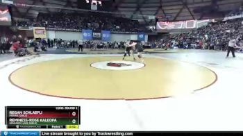 Cons. Round 2 - Regan Schlaefli, Prairie (Girls) vs Reminess-Rose Kaleopa, Spanaway Lake (Girls)