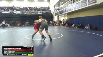 285 lbs Champ. Round 3 - Fernando Martinez, Unattached vs Seth Seibert, Bakersfield