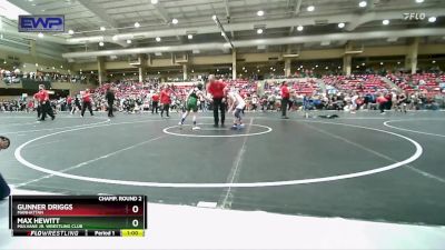 82 lbs Champ. Round 2 - Max Hewitt, Mulvane Jr. Wrestling Club vs Gunner Driggs, Manhattan