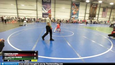 84 lbs Rd# 7- 10:45am Saturday Final Pool - Preston Dorn, Nebraska Elite vs Viliami Nau Rarick, SELECT Utah