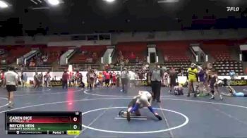 70 lbs Round 4 (6 Team) - Brycen Hein, Basement Brawlers vs Caden Dice, Mi Pitbulls