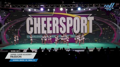 Aspire Cheer Academy - PASSION [2024 L4 Senior - D2 - Small - B Day 2] 2024 CHEERSPORT National All Star Cheerleading Championship