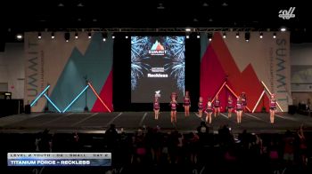 Titanium Force - Reckless [2026 L2 Youth - D2 - Small Day 2] 2026 The Youth Summit