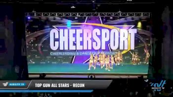 Top Gun All Stars - Recon [2021 L3 - U17 Day 1] 2021 CHEERSPORT National Cheerleading Championship