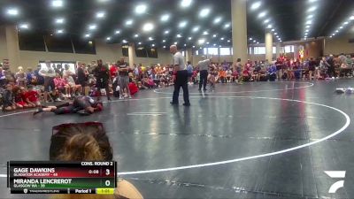 140 lbs Semis & Wb (16 Team) - Gage Dawkins, Gladiator Academy vs Miranda Lencrerot, Glasgow WA