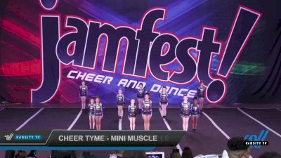 Cheer Tyme - Mini Muscle [2022 L1 Mini Day 1] 2022 JAMfest Oaks Classic II