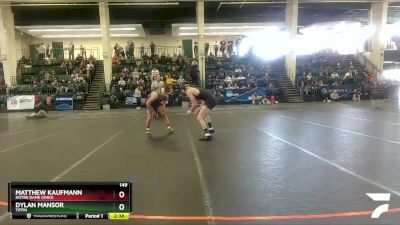 149 lbs Cons. Round 2 - Matthew Kaufmann, Notre Dame (Ohio) vs Dylan Mansor, Tiffin