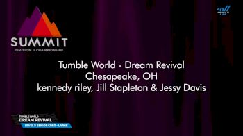 Tumble World - Dream revival [2025 L5 Senior Coed - Large Prelims] 2025 The D2 Summit