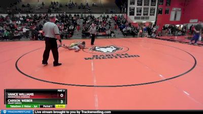 150 lbs Semifinal - Vance Williams, Woodstock (MARIAN) vs Carson Weber, Joliet (WEST)