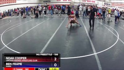 106 lbs Round 1 - Noah Cooper, Lincoln Squires Wrestling Club vs Ben Frame, Hawk