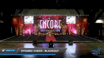 Dynamic Cheer - Blackout [2020 L3 Senior - D2 Day 2] 2020 Encore Championships: Houston DI & DII