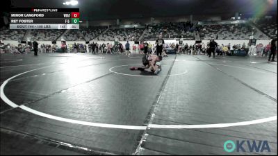 100 lbs Consi Of 8 #1 - Minor Langford, Weatherford Youth Wrestling vs Ret Foster, F-5 Grappling