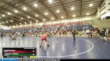 1st Place Match - Hunter Bell, Idaho vs Jordon Larson, Oregon