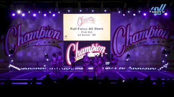 Full Force All Stars - Pink Out [2024 L2 Senior - D2 Day 2] 2024 Champion Cheer and Dance Grand Nationals