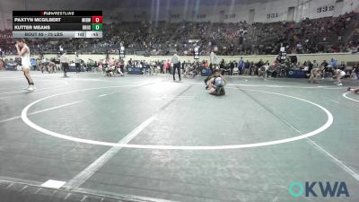75 lbs Consi Of 4 - Paxtyn McGilbert, Midwest City Bombers Youth Wrestling Club vs Kutter Means, Brushy Wrestling Club