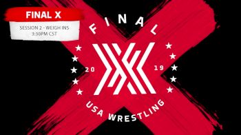 Full Replay - 2019 Final X - Lincoln - Weigh Ins - Jun 15, 2019 at 3:25 PM CDT