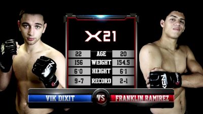 Vik Dixit vs. Franklin Ramirez - XFN 21 Replay