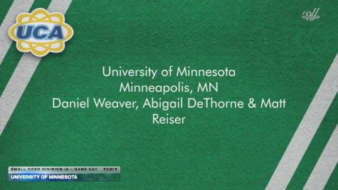 University of Minnesota [2026 Small Coed Division IA - Game Day Semis] 2026 UCA & UDA College Cheerleading and Dance Team National Championship