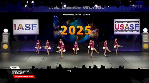 World Class All Star - Ultimate [2025 Senior Small Pom Semis] 2025 The Dance Worlds