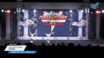 Hit Force Cheer - Rage [2024 L1 Mini - Novice - Restrictions Day 1] 2024 ASC Clash of the Titans Schaumburg & CSG Dance Grand Nationals
